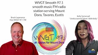 Undiscovered Talent With Kelly Interview on WVGT Smooth 1 Oldies 971 FM with Brock Lesperance [upl. by Yromem]