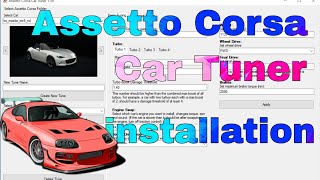 Assetto Corsa Car Tuner Installation  Tutorial [upl. by Bullion]