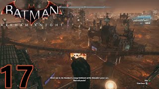 Batman Arkham Knight  City Of Fear  Part 17 [upl. by Burney699]