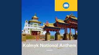 Kalmyk National Anthem [upl. by Ishmael716]