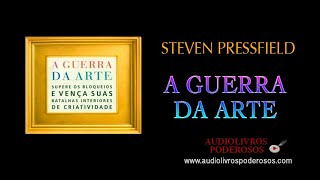 A Guerra da Arte Steven Pressfield Audiobook integral [upl. by Pirzada]