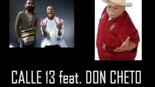 Pal Norte Official Remix  Calle 13 feat Don Chetowmv [upl. by Neeloj]