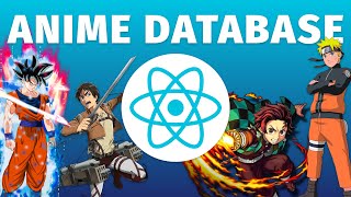 Build an ANIME Search Database in React JS  Jikan Anime API for beginners [upl. by Brook]