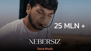 Dova music Xebersiz Official video [upl. by Ahsiya]