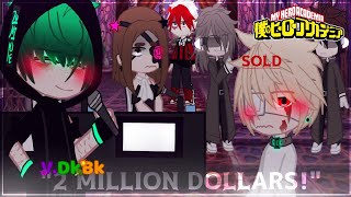 quotTWO MILLION DOLLARSquot  Meme  DkBk  VDeku  Auctioned Bakugo  TW  GC  LuvKacii [upl. by Natelson520]