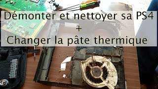 Démonter et nettoyer sa PS4  Changer la pâte thermique [upl. by Eneleahs]