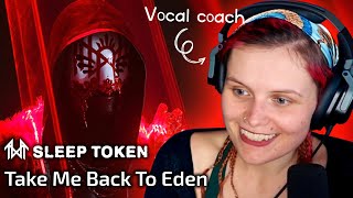 Vocal Coach 1st Time Reaction to Sleep Token  Take Me Back to Eden [upl. by Soph]