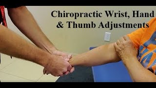 Chiropractic Wrist Hand and Thumb Adjustments [upl. by Ahkos686]