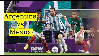 Argentina vs Mexico world cup football mass।।Argentina best performance [upl. by Ardnuhsal]