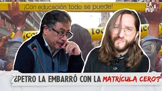 ¿La matrícula cero en universidades es una buena idea  La Pulla [upl. by Maximilian]