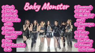 Baby Monster  Playlist  First Album and Evaluation Songs [upl. by Bencion]