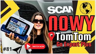 81 NOWY TomTom GO Expert 7 Plus nasza NOWA NAWIGACJA [upl. by Tyrus771]