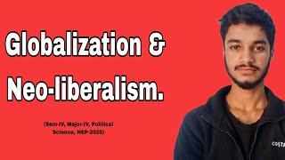 Globalization amp Neoliberalism [upl. by Bird667]