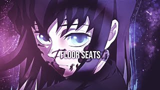 「Floor Seats」Demon Slayer「AMVEDIT」Scrap [upl. by Durkin]