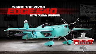 Inside the Zivko Edge 540 with Glenn Graham [upl. by Shaffer]