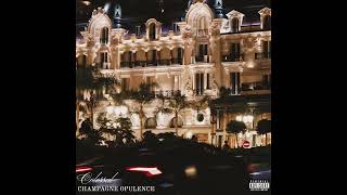 Colossal  Champagne Opulence Official Audio [upl. by Adnaloj]