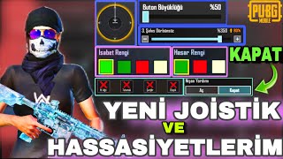 BÃœYÃœK DEÄžÄ°ÅžÄ°M YENÄ° BULDUÄžUM JOÄ°STÄ°ÄžÄ°M VE HASSASÄ°YET AYARLARIM PUBG MOBÄ°LE [upl. by Latsyk]