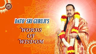 RPT Dato’ Sri Guruji’s Words of Wisdom 15 10 2024 [upl. by Nyleve169]