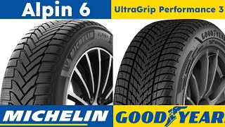 Michelin Alpin 6 vs Goodyear UltraGrip Performance 3 [upl. by Swec]