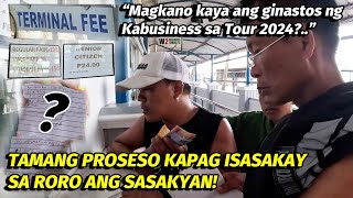 MAGKANO BUDGET SA RORO😲TOUR 2024  DAPAT ISA ALANG² 🤔 DAY 171 [upl. by Nyret307]