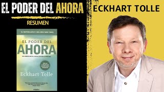 Resumen del Libro  El PODER del AHORA 🙌🏼 de Eckhart Tolle [upl. by Map]