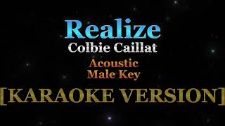 Realize  Colbie Caillat  Male Key  slow Acoustic Version Justin Vasquez vocal Key [upl. by Ibson]