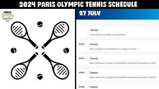 2024 Paris Olympic Tennis Schedule [upl. by Odlabu343]