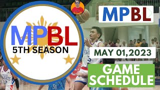 MPBL GAME SCHEDULE MAY 012023MPBL SEASON 5 GAME SCHEDULEGo GongTv [upl. by Sweatt]