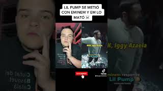 LIL PUMP NUNCA DEBIÓ METERSE CON EMINEM ☠️ eminem lilpump rap beef [upl. by Stahl585]