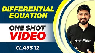 DIFFERENTIAL EQUATION in 1 Shot All Concepts with PYQs  Class 12 NCERT [upl. by Ahsitruc]