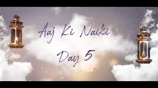 Aaj Ki Naiki Day 5  Jummah ki fazilat by Ustazah Najiha Hashmi [upl. by Afrikah]