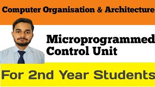 Microprogrammed Control Unit  Computer Organisation And Architecture  COA [upl. by Alit]