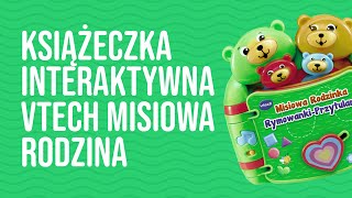 KSIĄŻECZKA INTERAKTYWNA VTECH Misiowa Rodzinka Rymowanki🧸  RECENZJA 25  2 BE MOM [upl. by Crary354]