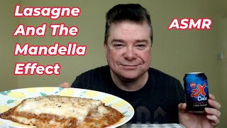 ASMR  Lasagne And The Mandela Effect [upl. by Anileve]