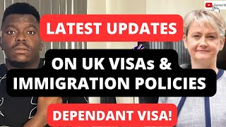 LATEST UPDATES ON UK VISAS AND IMMIGRATION POLICIES  UK DEPENDANT VISA [upl. by Keel]