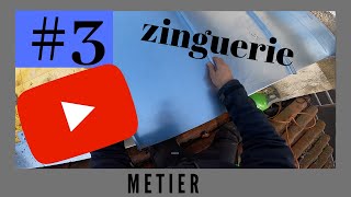 le métier de zingueur 3 atelier [upl. by Immaj]