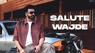 Salute Wajde  Abrol Official Video Punjabi Song 2023  GK Digital  Geet MP3 [upl. by Liuqa741]