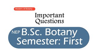 Important questions  BSc Botany first semester  NEP 2020 [upl. by Ranchod]