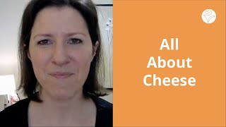 All About Cheese  Ask a Nutritionist [upl. by Goerke]