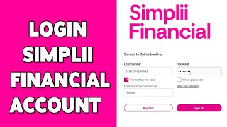 How To Login Simplii Financial Account 2024  Simplii Financial Online Banking Sign In Guide [upl. by Elyag]