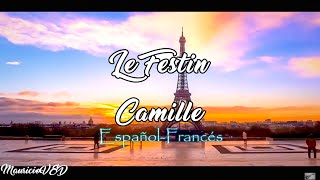 Camille Le Festin SubEspañolFrancés [upl. by Nerfe]