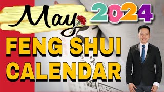 MAY 2024 FENG SHUI DAILY CALENDAR [upl. by Siloa]