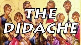 The Didache Teaching of the Twelve Apostles  ReadAlong Version [upl. by Weisberg452]