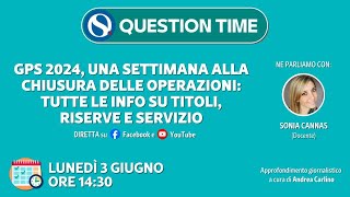 Tutorial GPS 2024 una settimana alla chiusura delle operazioni tutte le info utili [upl. by Evin]