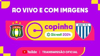 JOGO COMPLETO SÃO CAETANO X AVAÍ SC  PRIMEIRA FASE  COPINHA SICREDI 2024 [upl. by Sholes]