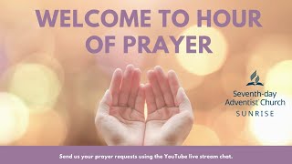 Sunrise SDA Live  Hour of Prayer [upl. by Shimkus]