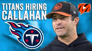 Bengals News Brian Callahan to Become Titans Head Coach  Instant Reaction [upl. by Eleanore]