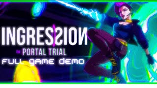 Ingression The Portal Trial Full Demo Jogo Completo [upl. by Idaline]