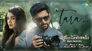 Tara  Lyric Video  Shyam Singha Roy Telugu  Nani Krithi Shetty  Mickey J Meyer [upl. by Nagol]