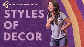 Styles of Decor  Anjelah Johnson Comedy [upl. by Refannej]